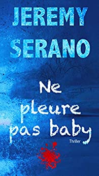 Don't cry baby - Jeremy Serano 3