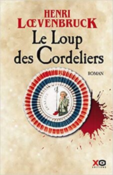 The Wolf of the Cordeliers - Henri Loevenbruck 39