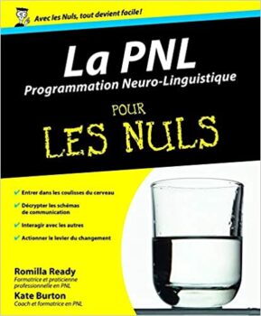 Kate BURTON, Romilla READY- NLP - Neurolinguistic Programming For Dummies 2