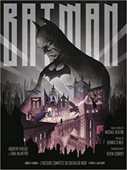 Collectif & Andrew Farago - Batman, l'histoire complète du Chevalier Noir 3