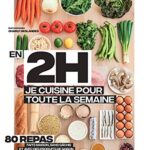 In 2 hours I cook for the whole week: The Best Seller of Batch Cooking 9