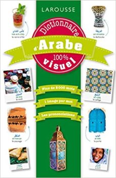 Larousse - 100% visual Arabic dictionary 2