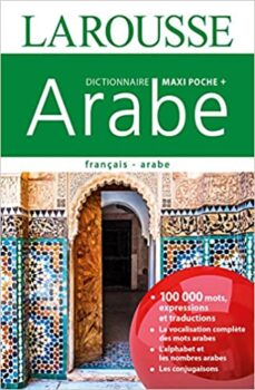 Larousse-Dictionnaire Fançais Arabe maxi poche plus 1