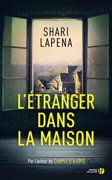 The Stranger in the House - Shari Lapena 28