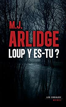 Wolf, are you there? - MJ Arlidge 26