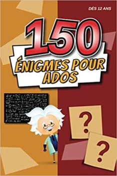 150 Riddles For Teens - Raymond Duclos 35
