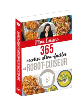 Mimi Cuisine: 365 ultra-easy recipes with a food processor 23