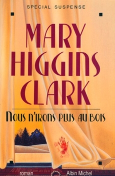 Mary Higgins Clark - We won't go to the woods anymore 37