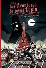 Albin Michel Jeunesse - The Adventures of Young Lupin - Marta Palazzesi 31